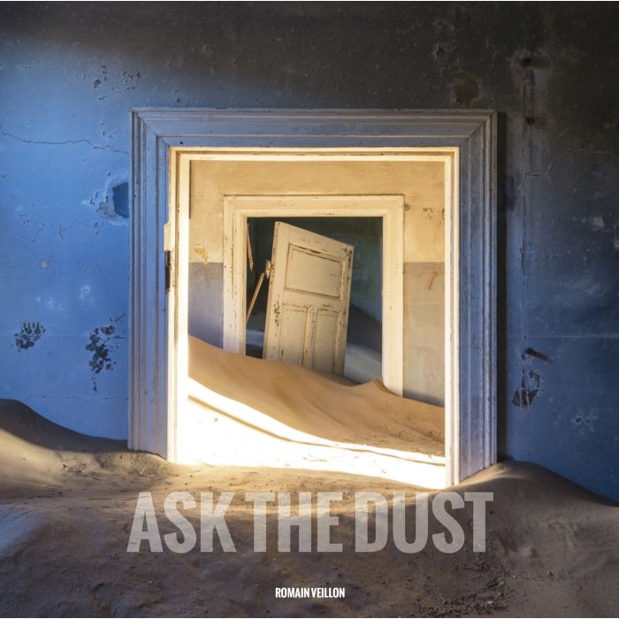 Ask The Dust