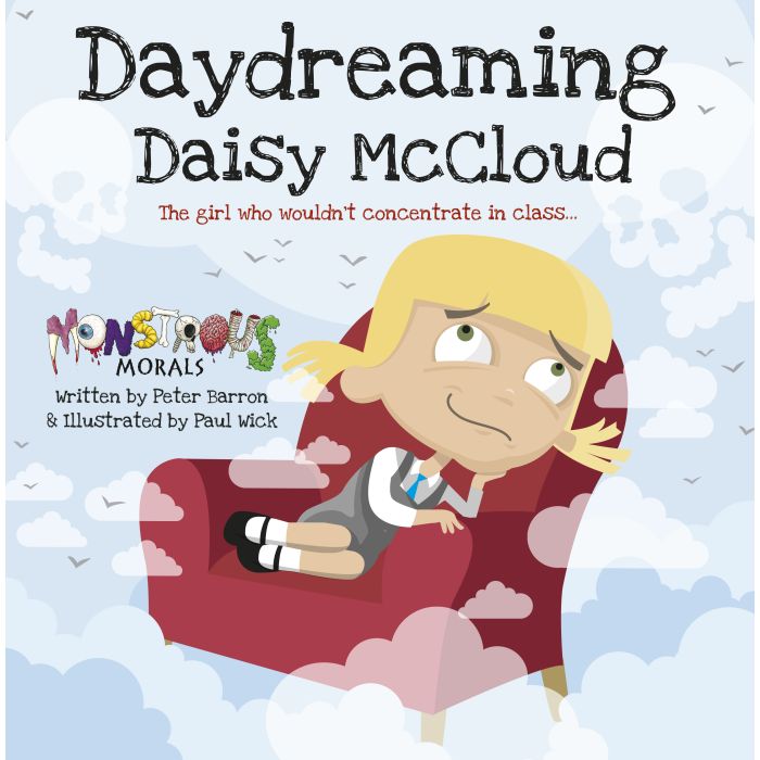 Daydreaming Daisy McCloud: The girl who wouldn't concentrate