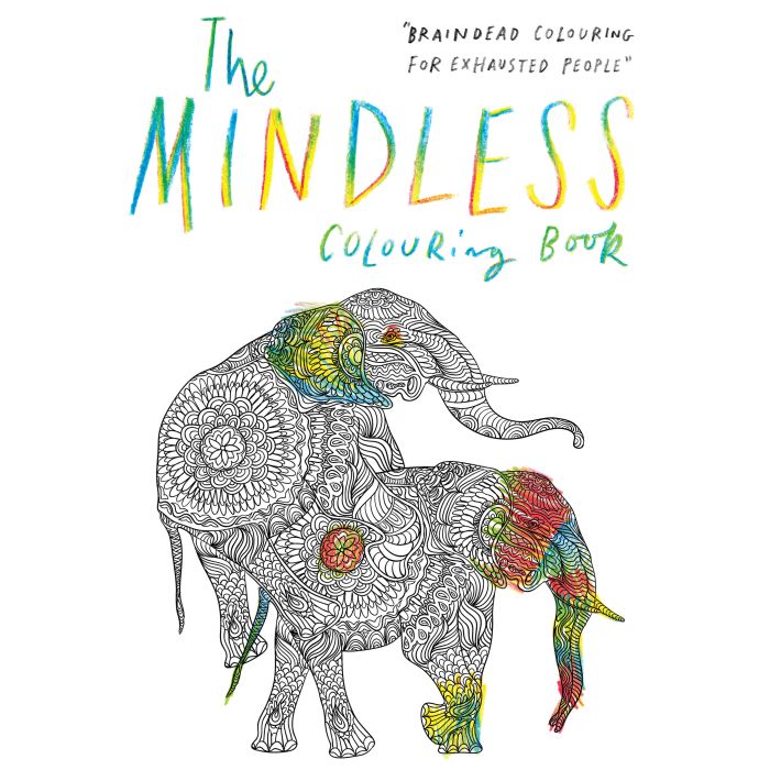 Mindless Colouring Book, The