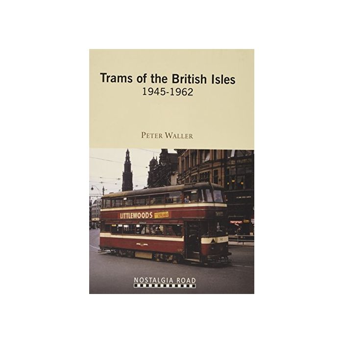 Trams of the British isle 1945-1962