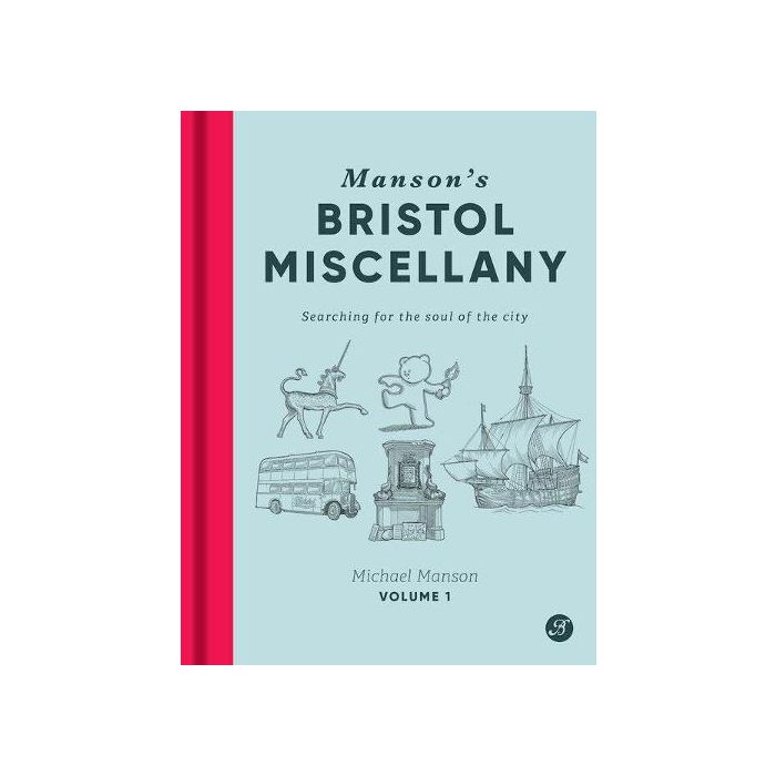 Manson's Bristol Miscellany: Volume 1