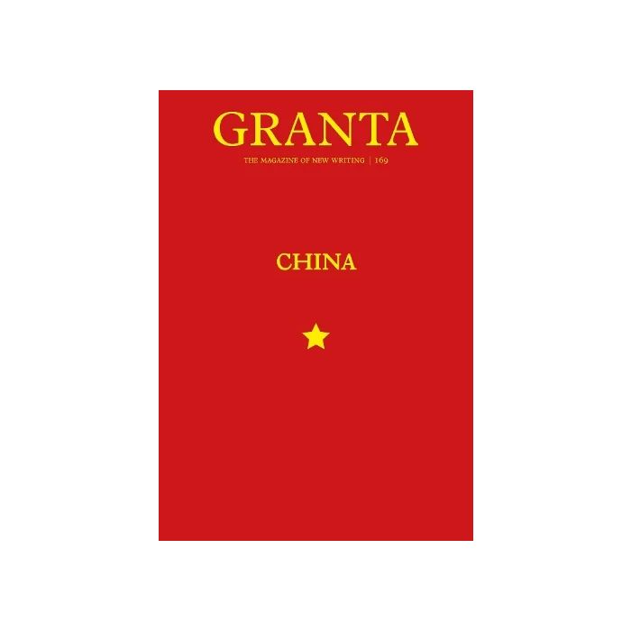 Granta 169 Autumn 2024 China