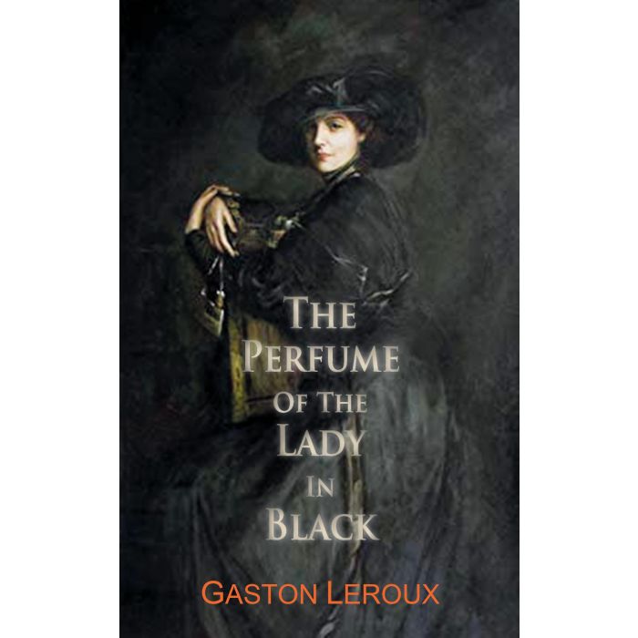 Perfume Of The Lady In Black, The