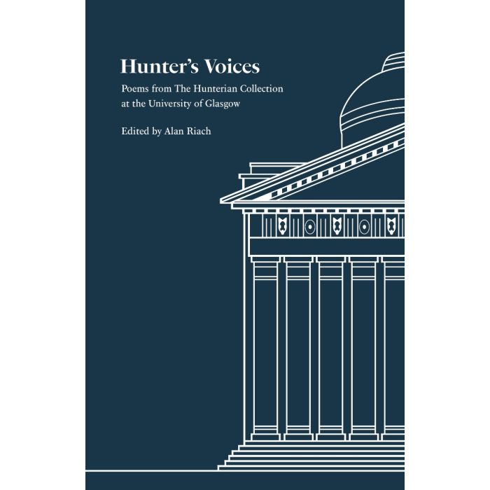 Hunter's Voices: Poems from The Hunterian Collection at the