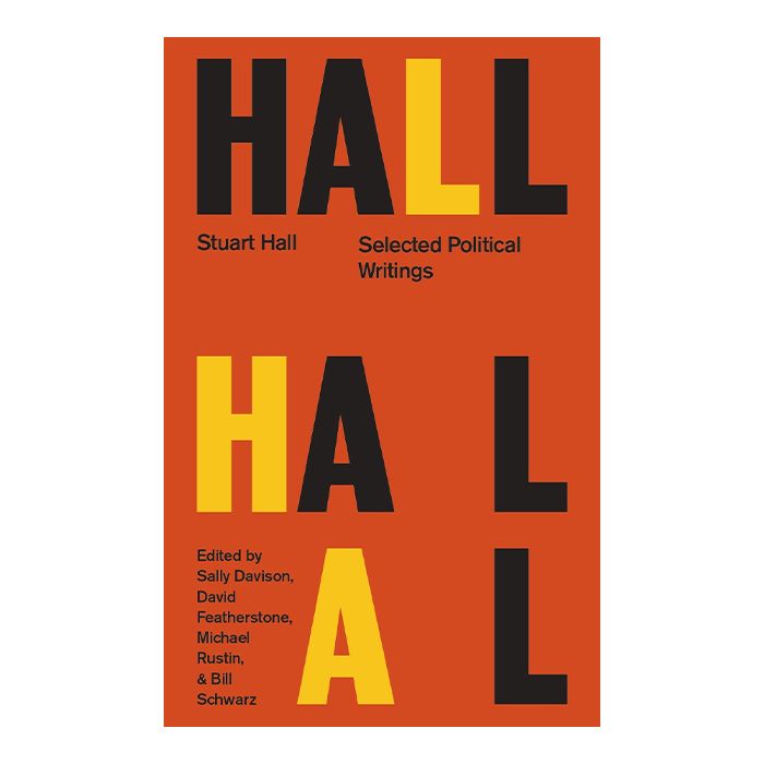 Stuart Hall: Selected Political Writings