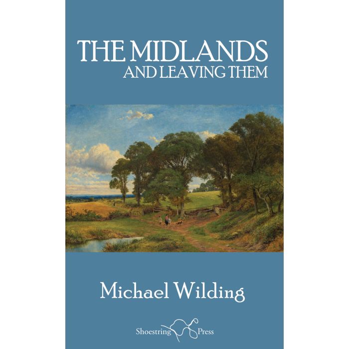 Midlands, and Leaving Them, The