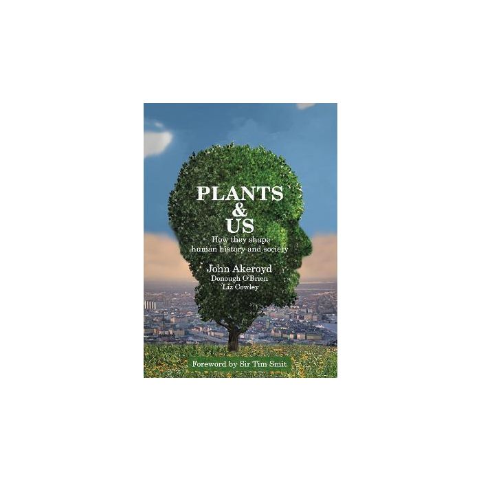 Plants & Us (1st Edition)