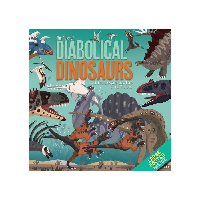 Atlas of Diabolical Dinosaurs, The