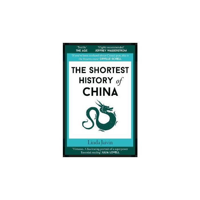 Shortest History Of China, The