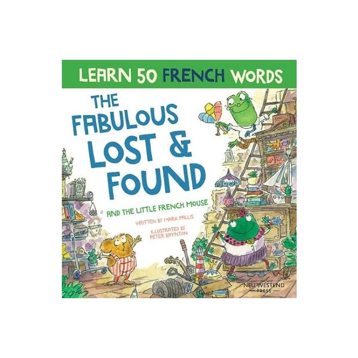 Fabulous Lost & Found and The Little French Mouse Learn 50