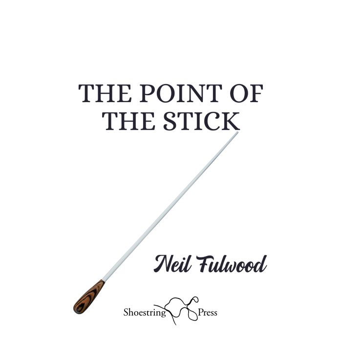 Point of the Stick, The