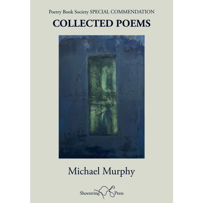 Michael Murphy Collected Poems 2nd Edition