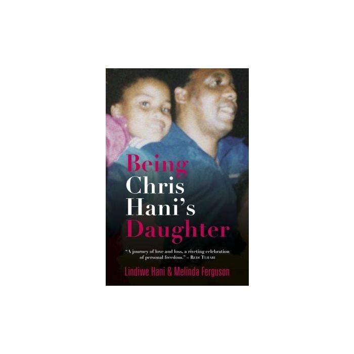 Being Chris Hani's Daughter