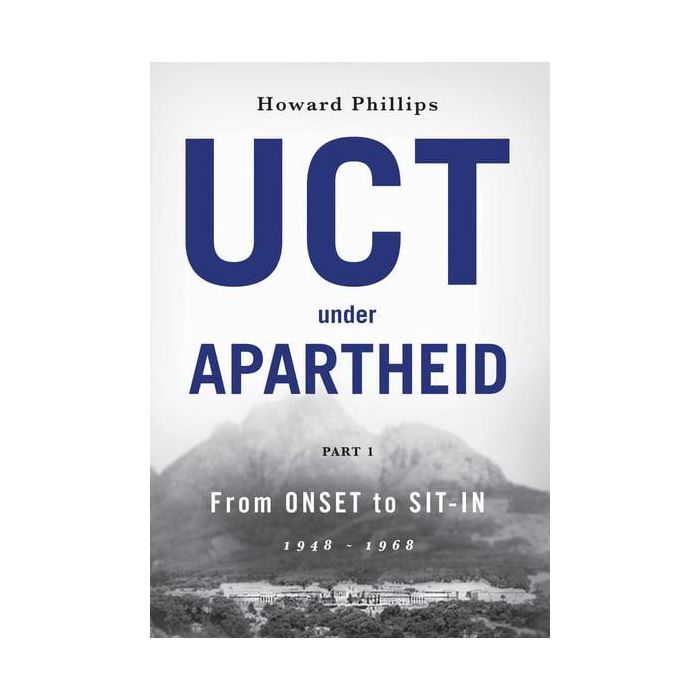 UCT Under Apartheid: Part 1 1948-1968