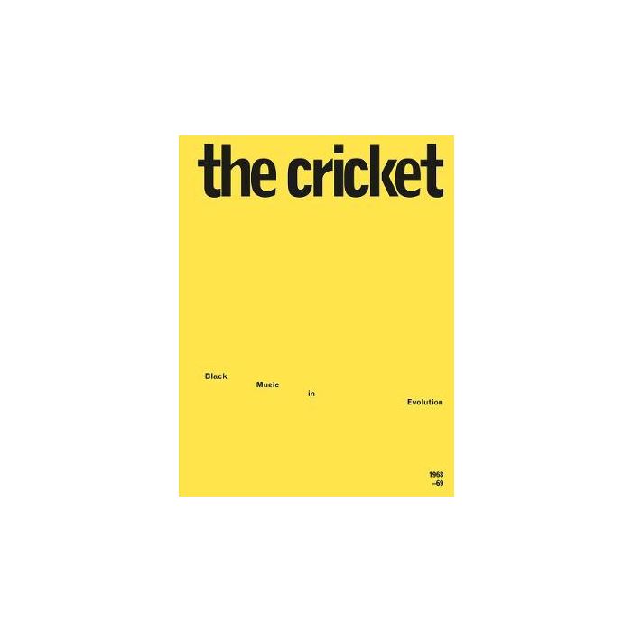 Cricket, The: Black Music in Evolution, 1968-69