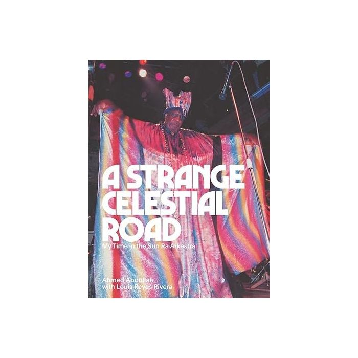 Strange Celestial Road, A