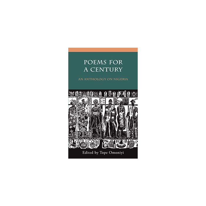 Poems for a Century: An Anthology on Nigeria