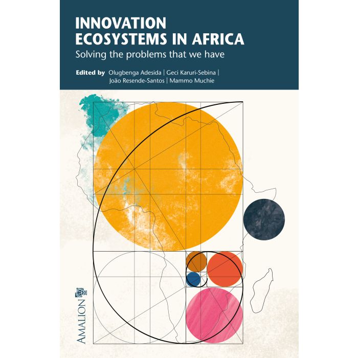 Innovation Ecosystems in Africa: Solving the problems that