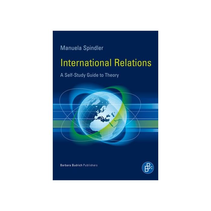 International Relations: A Self Study Guide to Theory