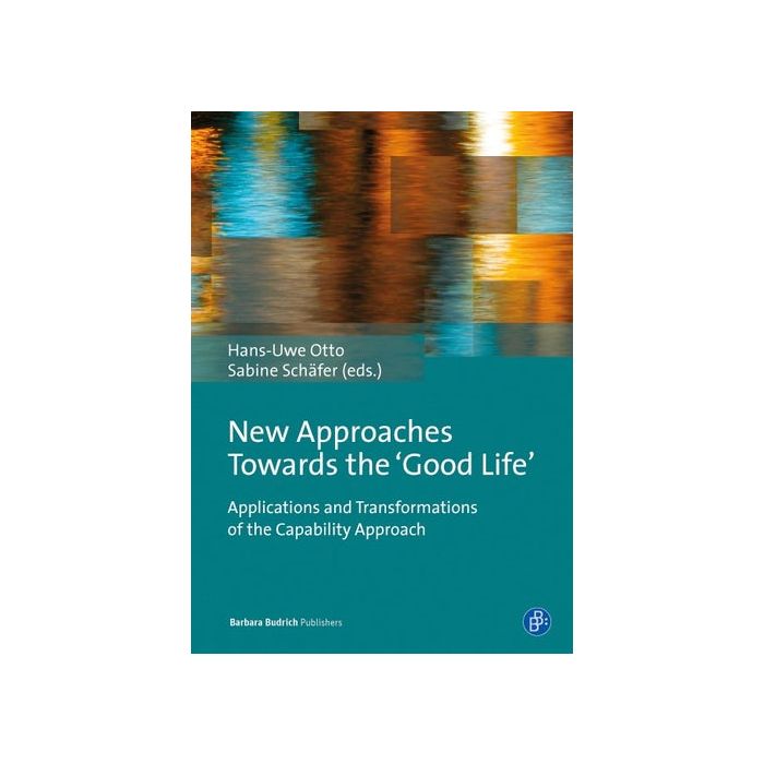 New Approaches towards the 'Good Life'