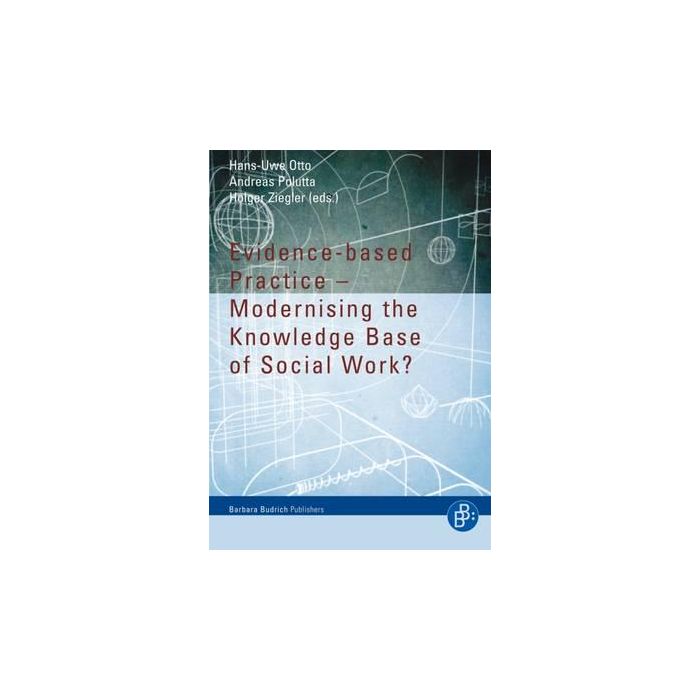 Evidence-Based Practice :Modernising the Knowledge Base of