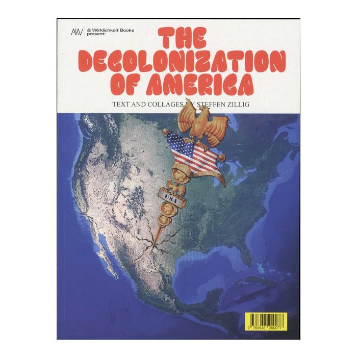 Decolonization of America, The