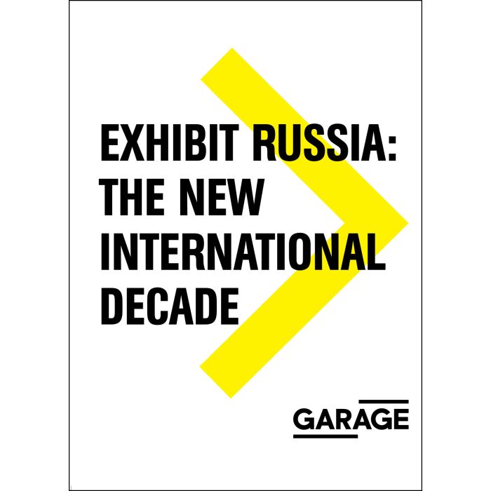 Exhibit Russia: The New International Decade