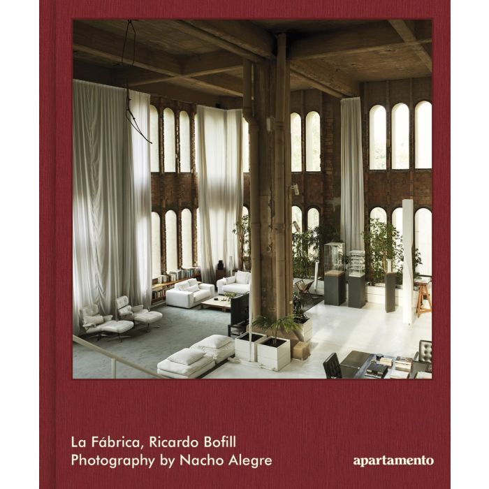 La Fabrica Ricardo Bofill [REVISED AND EXTENTED]