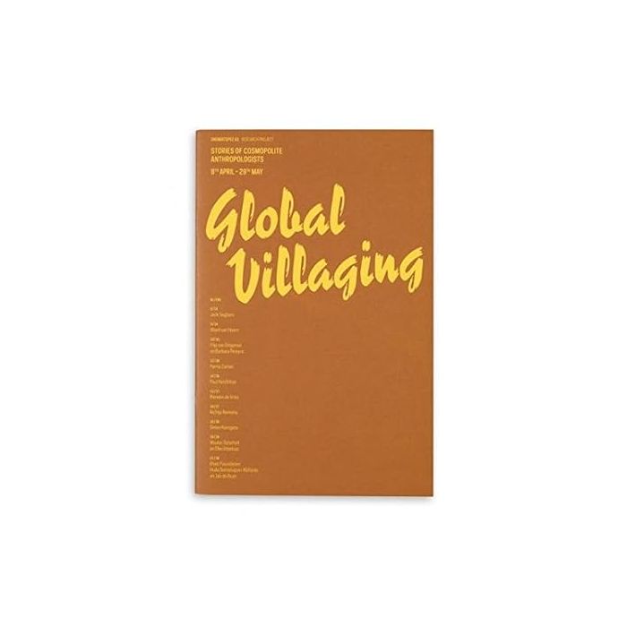 Global Villaging: Stories of Cosmopolite Anthropologists