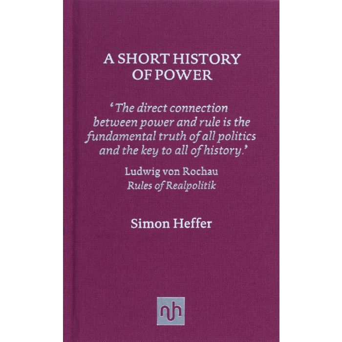 Short History of Power, A