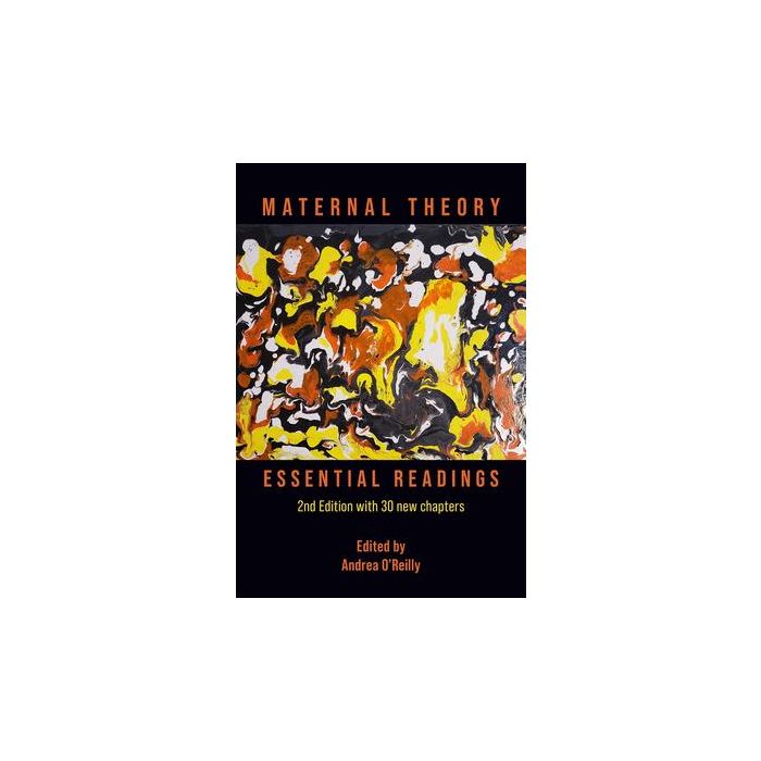 Maternal Theory: Essential Readings