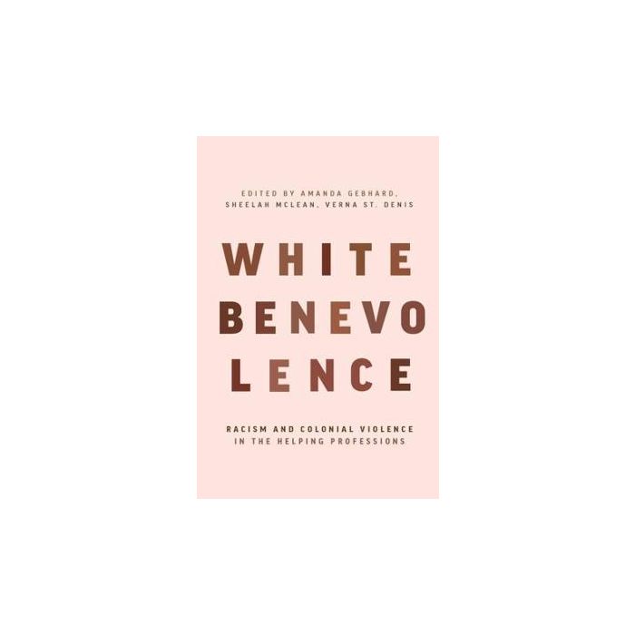 White Benevolence