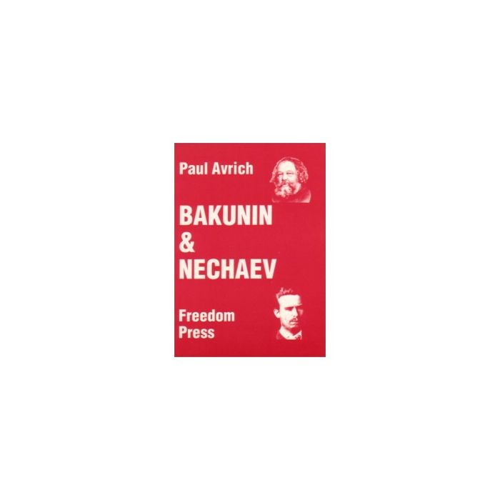 Bakunin and Nechaev