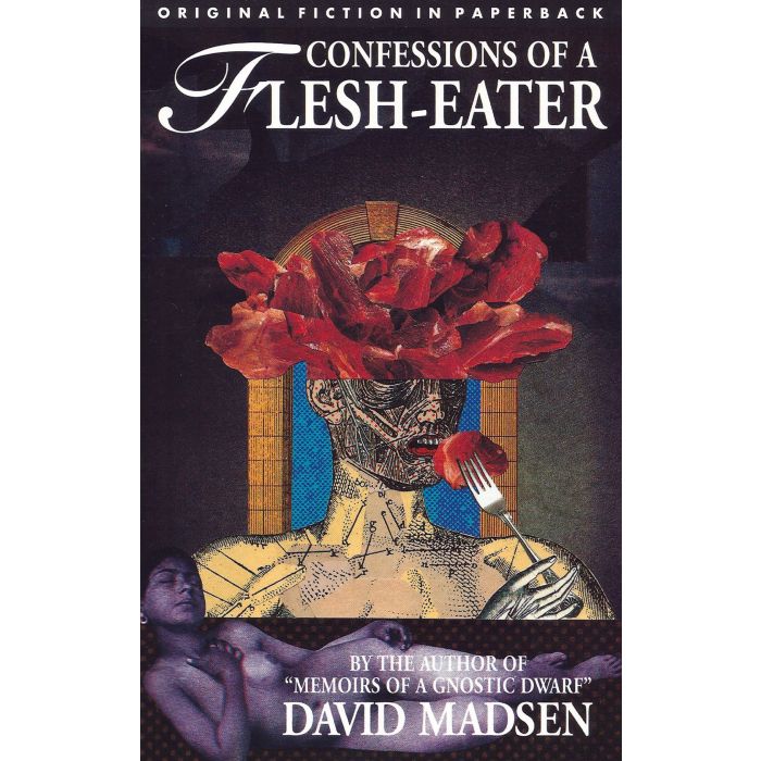 Confessions Of A Flesh-Eater, The