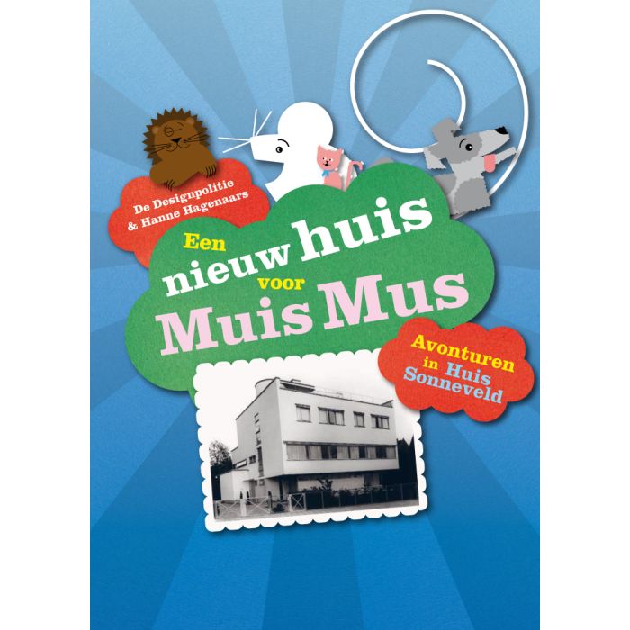 Een nieuw huis voor Muis Mus