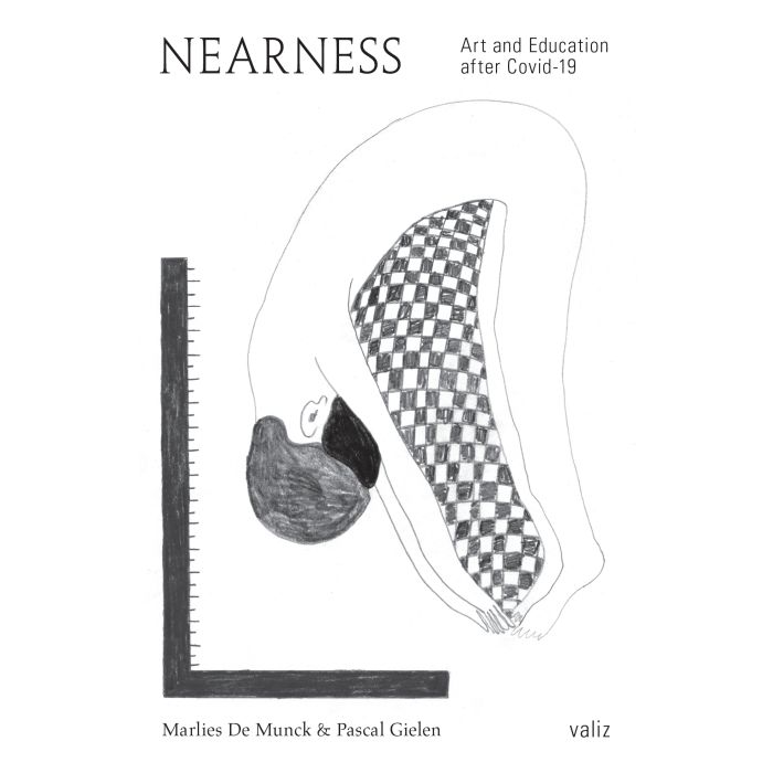 Nearness: Art and Education after Covid-19