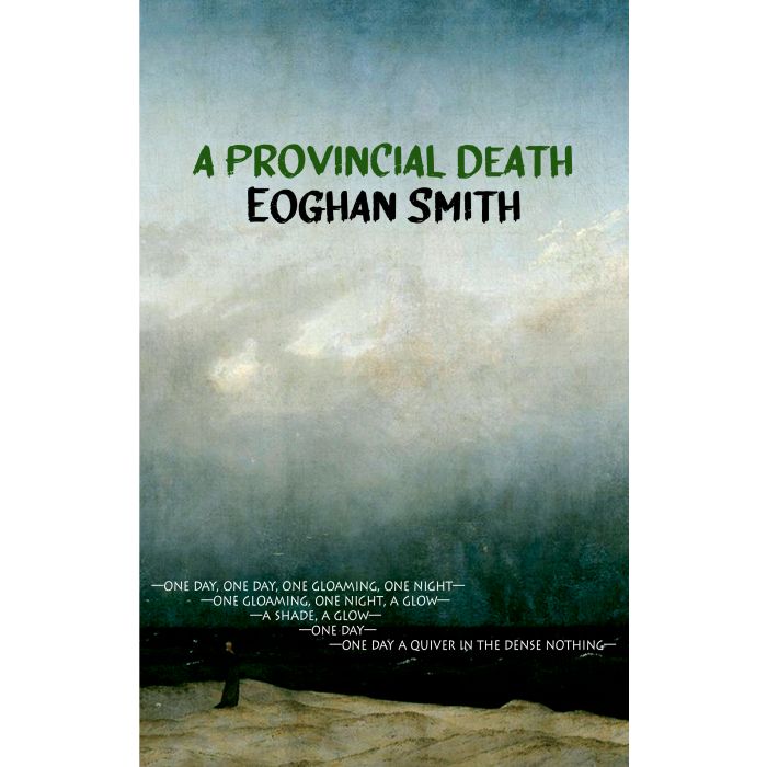 Provincial Death, A