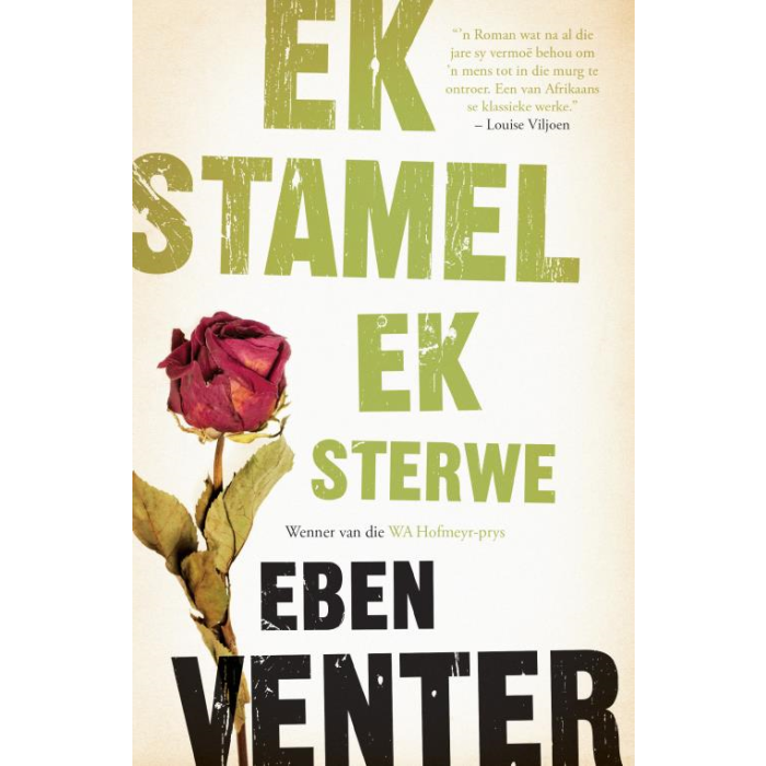 Ek stamel ek sterwe [Afrikaans]