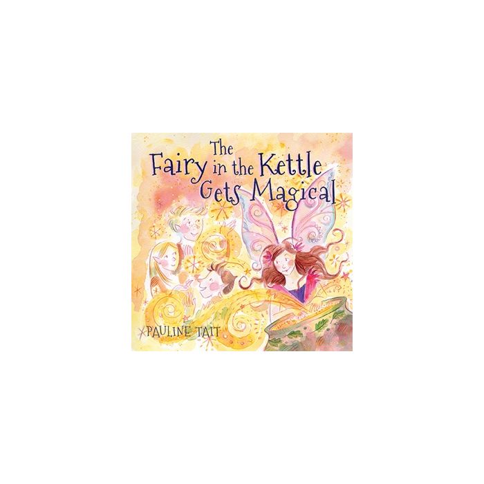 Fairy in the Kettle gets Magical, The