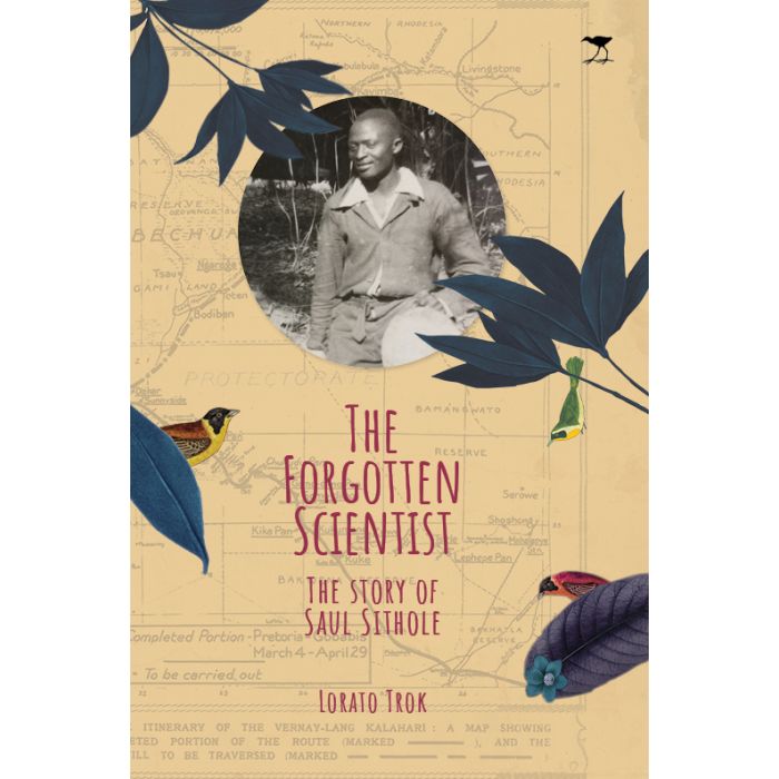 Forgotten Scientist, The: The Story Of Saul Sithole