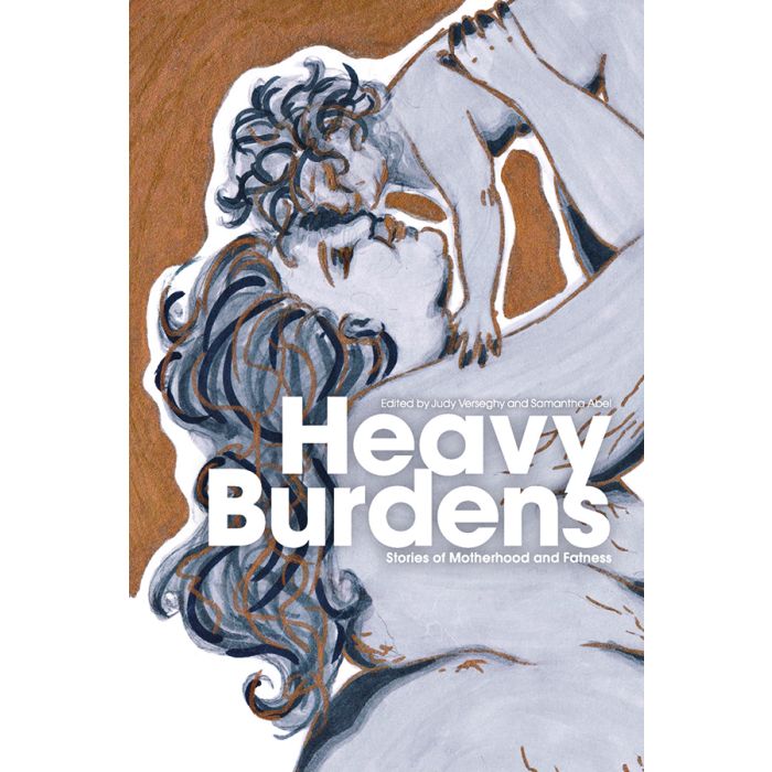 Heavy Burdens: Stories of Motherhood and Fatness