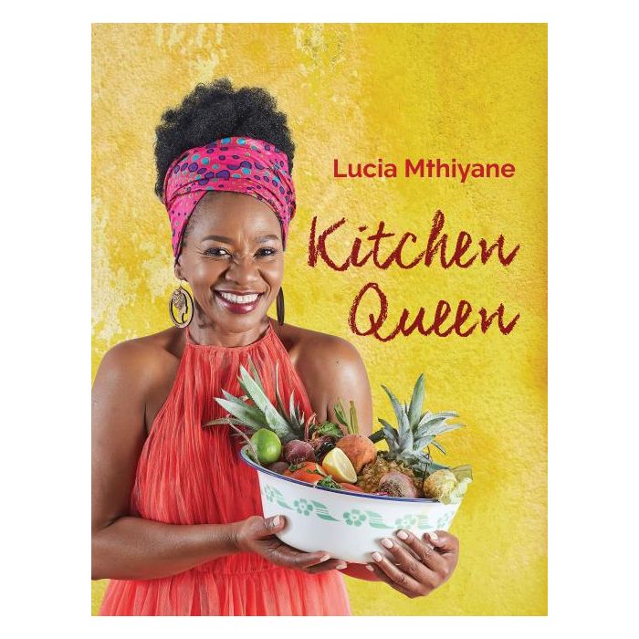 Kitchen Queen: Lucia Mthiyane