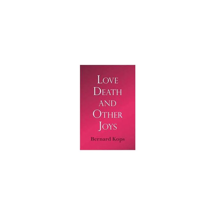 Love, Death and other Joys