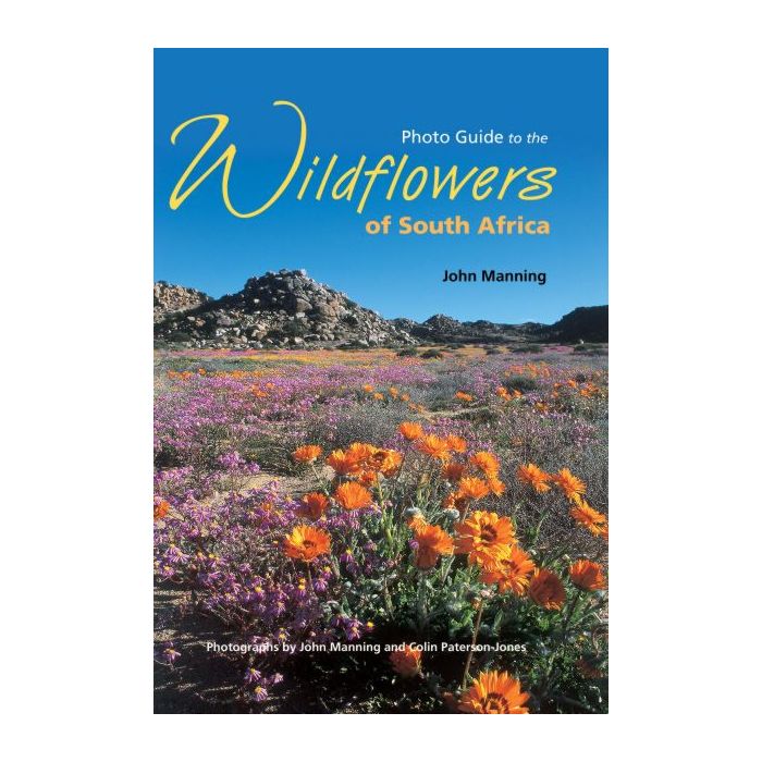 Photo Guide to the Wildflowers of South Africa