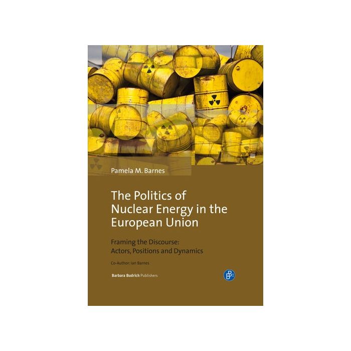 Politics of Nuclear Energy in the European Union, The