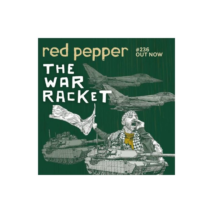 Red Pepper 236 Summer 2022