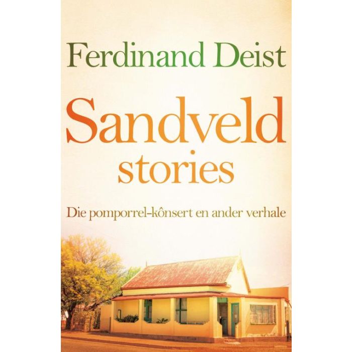 Sandveldstories    [AFRIKAANS]