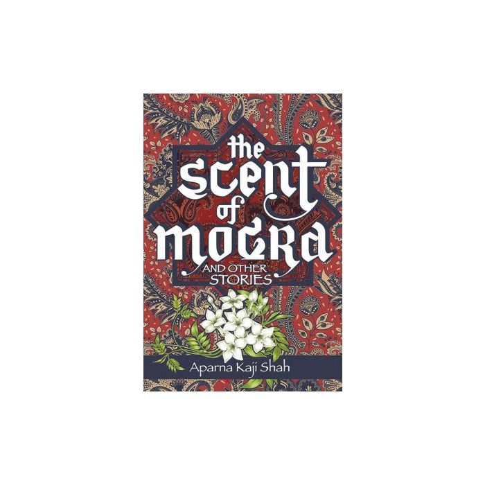 Scent of Mogra, The