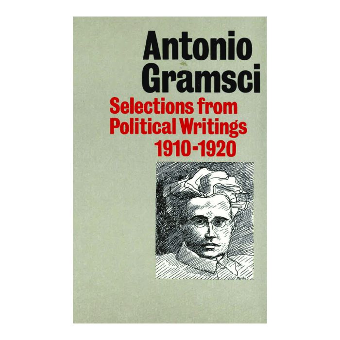 Selection from Political Writing 1910-1920