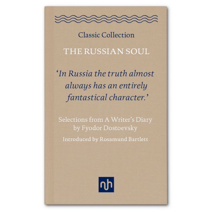 Russian Soul, The: Selections from a Writer's Diary